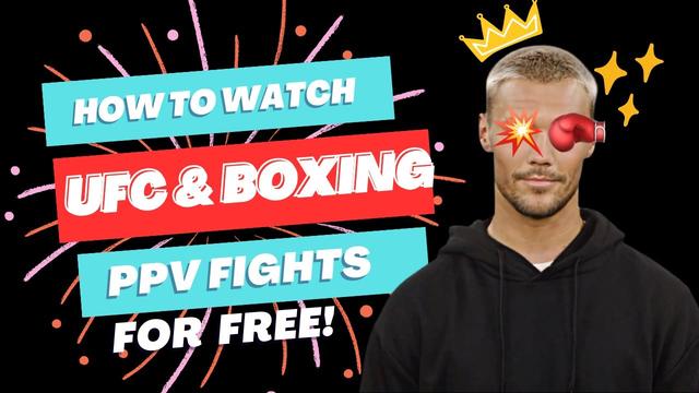 How To Watch Ppv Fights For Free On Firestick How to Watch PPV Fights for Free: Step-by-Step Guide