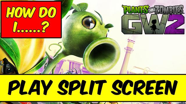 Can You Play 2 Player On Plants Vs Zombies Gw2 